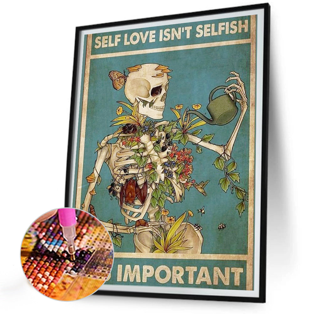 Self-Love Is Not Selfish - Full Round Drill Diamond Painting 30*40CM