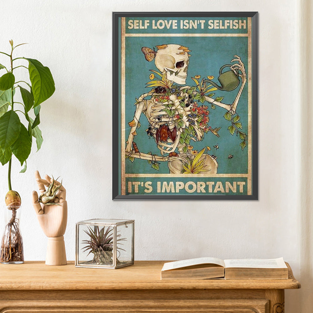 Self-Love Is Not Selfish - Full Round Drill Diamond Painting 30*40CM