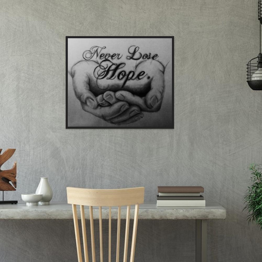 Never Lose Hope - Full Round Drill Diamond Painting 30*40CM