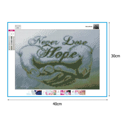 Never Lose Hope - Full Round Drill Diamond Painting 30*40CM