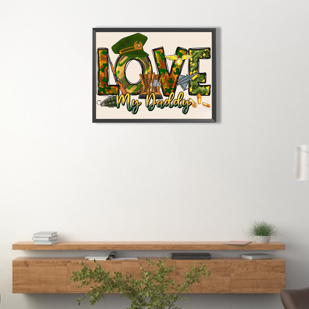 Love My Military Dad - Full Round Drill Diamond Painting 40*30CM