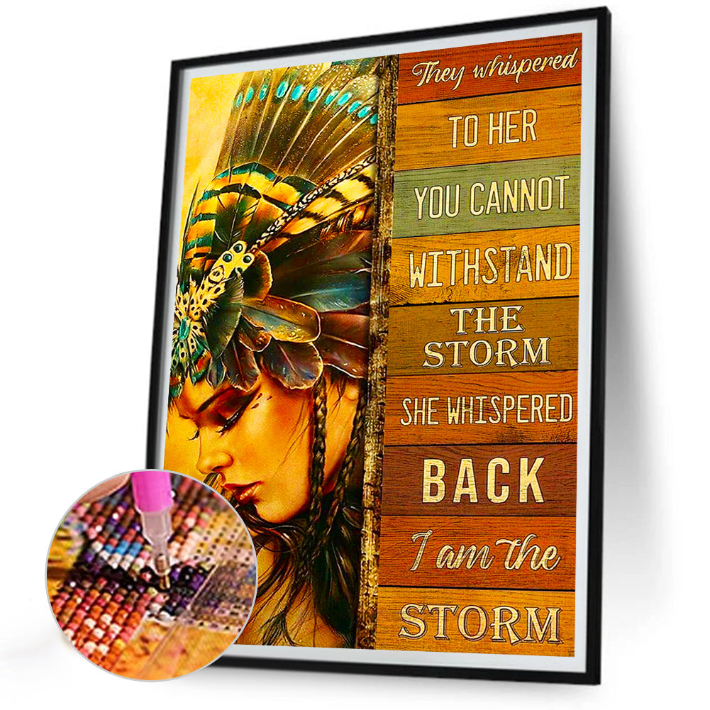 I Am The Storm - Full Round Drill Diamond Painting 30*40CM